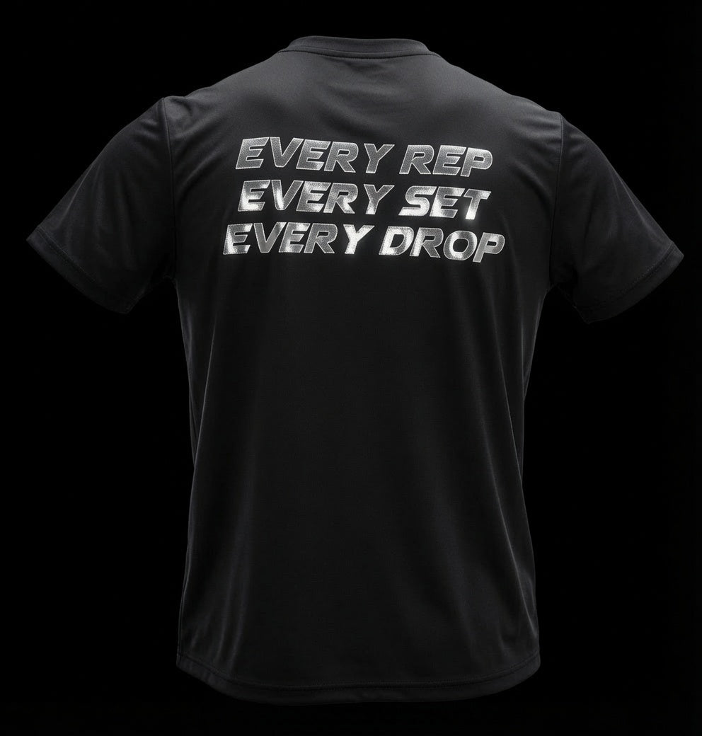 Every Rep Every Set Every Drop Tee — Reflective Vinyl