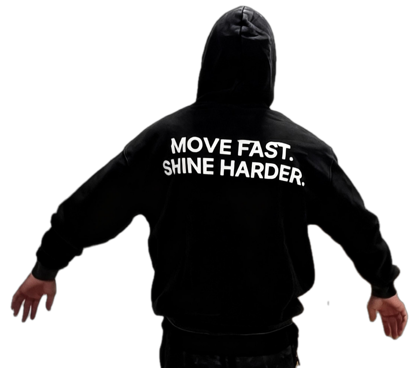 Move Fast. Shine Harder. Hoodie